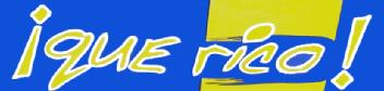 ¡QUE RICO!