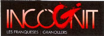 INCOGNIT LES FRANQUESES GRANOLLERS