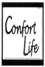 CONFORT LIFE