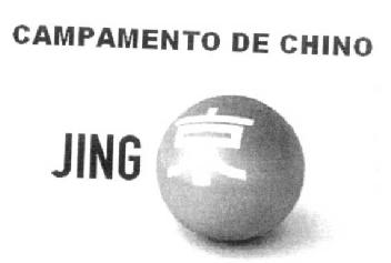 CAMPAMENTO DE CHINO JING