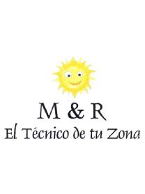 M & R EL TECNICO DE TU ZONA