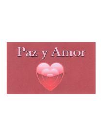 PAZ Y AMOR