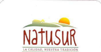 NATUSUR LA CALIDAD, NUESTRA TRADICION