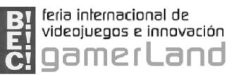 BEC FERIA INTERNACIONAL DE VIDEOJUEGOS E INNOVACION GAMERLAND