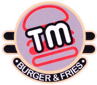 TM BURGER & FRIES