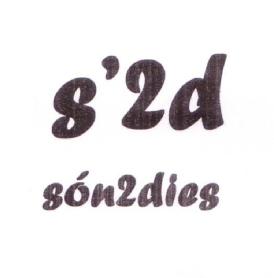 S'2D SON2DIES