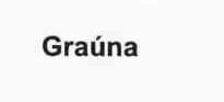 GRAUNA