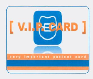 V.I.P. CARD VERY IMPORTANT PATIENT CARD