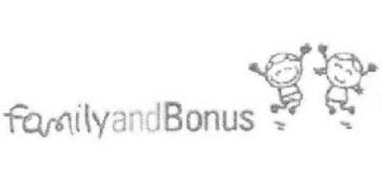 FAMILYANDBONUS