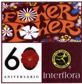 FLOWER POWER 60 ANIVERSARIO INTERFLORA
