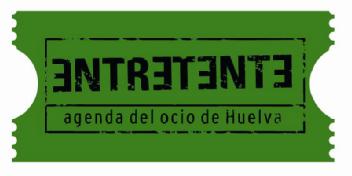 ENTRETENTE AGENDA DEL OCIO DE HUELVA