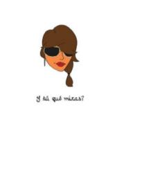 Y TU QUE MIRAS?