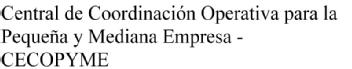CENTRAL DE COORDINACION OPERATIVA PARA LA PEQUEÑA Y MEDIANA EMPRESA -CECOPYME