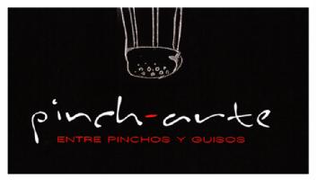 PINCH-ARTE ENTRE PINCHOS Y GUISOS