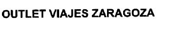 OUTLET VIAJES ZARAGOZA
