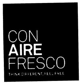 CON AIRE FRESCO THINK DIFFERENT, FEEL FREE