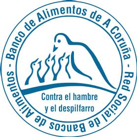 BANCO DE ALIMENTOS DE A CORUÑA- RED SOCIAL DE BANCOS DE ALIMENTOS- CONTRA EL HAMBRE Y EL DESPILFARRO