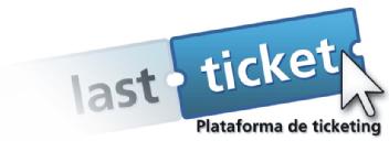 LAST TICKET PLATAFORMA DE TICKETING