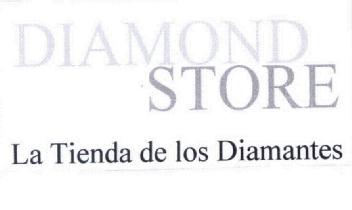 DIAMOND STORE LA TIENDA DE LOS DIAMANTES