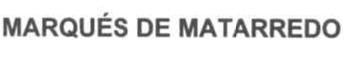 MARQUES DE MATARREDO