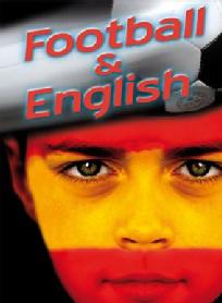 FOOTBALL AND ENGLISH