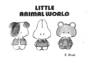 LITTLE ANIMAL WORLD E. BRUAT