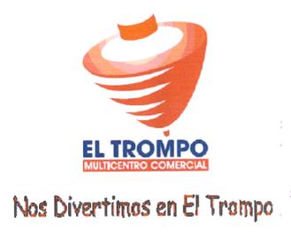 EL TROMPO MULTICENTRO COMERCIAL NOS DIVERTIMOS EN EL TROMPO