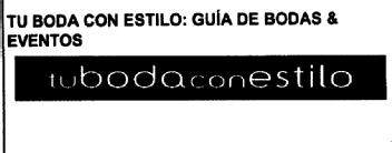 TU BODA CON ESTILO: GUIA DE BODAS & EVENTOS
