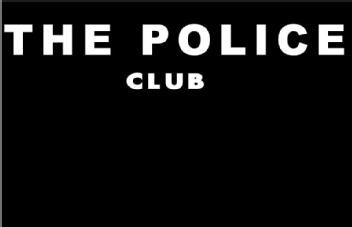 THE POLICE CLUB
