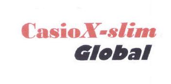 CASIOX-SLIM GLOBAL