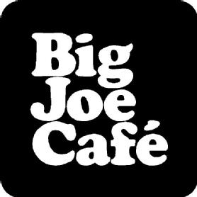 BIG JOE CAFE
