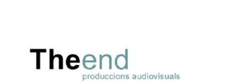 THE END PRODUCCIONS AUDIOVISUALS