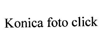 KONICA FOTO CLICK