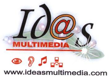 ID@S MULTIMEDIA WWW.IDEASMULTIMEDIA.COM