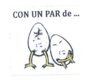 CON UN PAR DE..