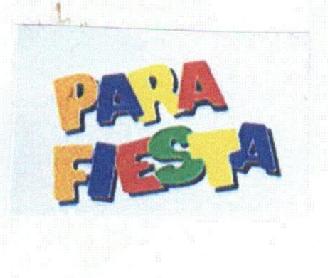 PARA FIESTA