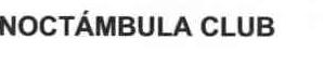 NOCTAMBULA CLUB