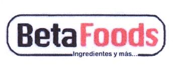 BETAFOODS INGREDIENTES Y MAS