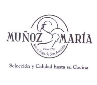 MUÑOZ MARIA SELECCION Y CALIDAD HASTA SU COCINA