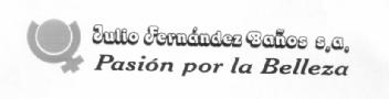 JULIO FERNANDEZ BAÑOS S.A. PASION POR LA BELLEZA