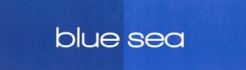 BLUE SEA