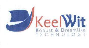 KEELWIT ROBUST & DREAMLIKE TECHNOLOGY
