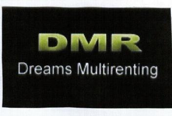 DMR DREAMS MULTIRENTING
