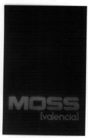 MOSS (VALENCIA)