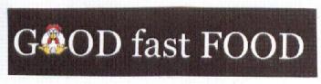 GOOD FAST FOOD