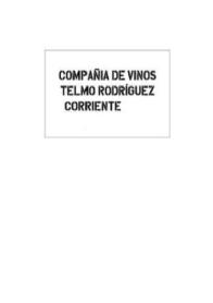 COMPAÑIA DE VINOS TELMO RODRIGUEZ CORRIENTE
