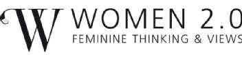 WOMEN 2.0 FEMININE THINKING & VIEWS