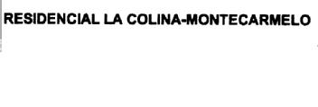 RESIDENCIAL LA COLINA-MONTECARMELO