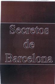 SECRETOS DE BARCELONA