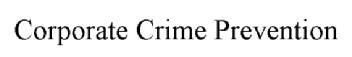 CORPORATE CRIME PREVENTION